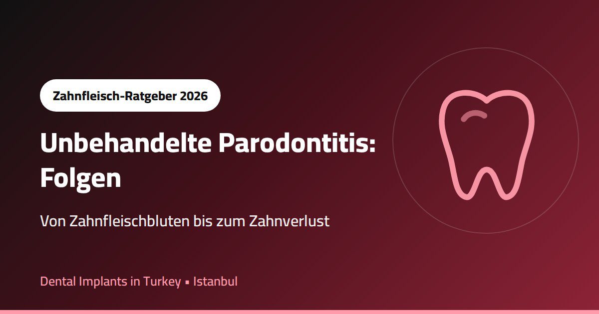 unbehandelte Parodontitis Folgen